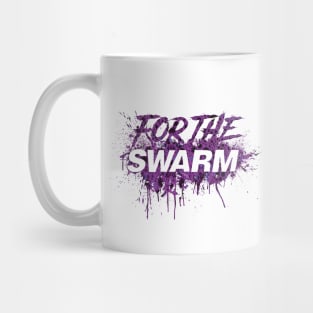 FOR THE SWARM Mug